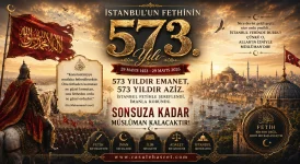 Fetih 1453 - İstanbul’un Fethi: Bir Şehrin Değil, Bir Çağın Dönüşümü (573.Yıl dönümü)
